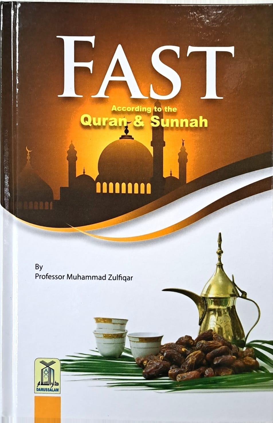 Fast According to the Quran & Sunnah